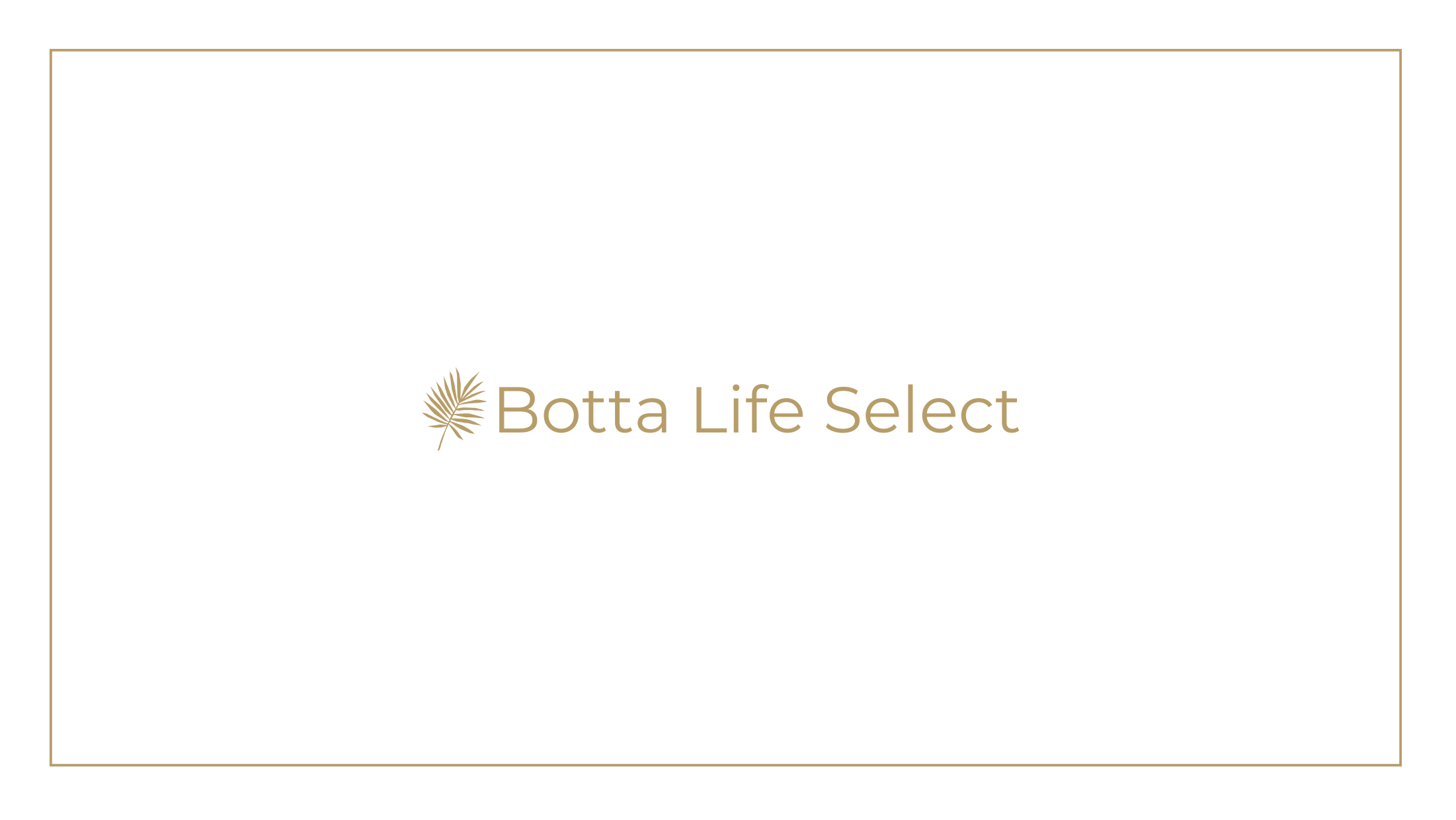 Botta Life Select